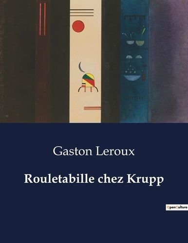 Emprunter Rouletabille chez Krupp. . livre