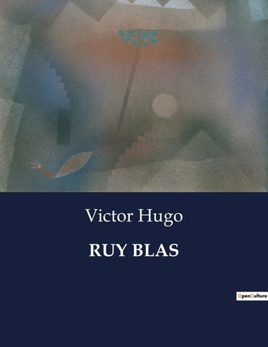 Emprunter Ruy blas. . livre