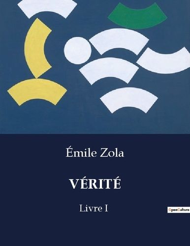 Emprunter VÉRITÉ. Livre I livre