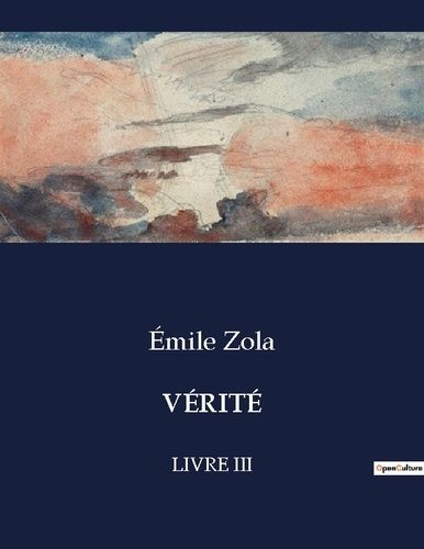 Emprunter VÉRITÉ. Livre iii livre