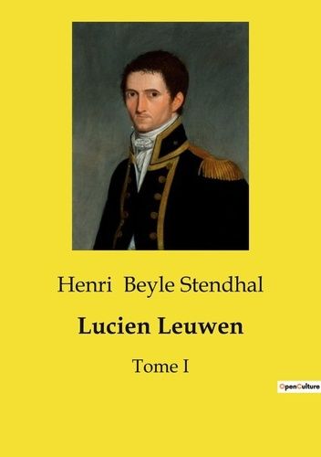 Emprunter Lucien leuwen. Tome i livre