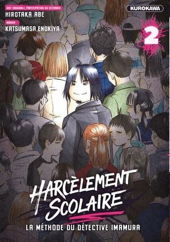 Emprunter Harcèlement scolaire - La méthode du Détective Imamura Tome 2 livre