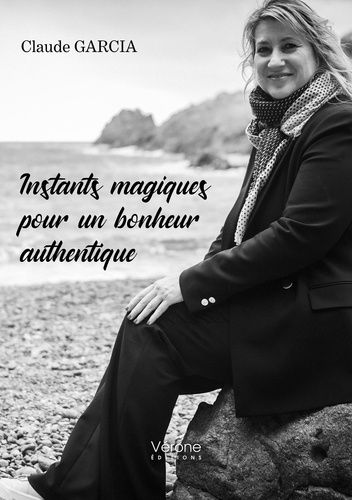 Emprunter Instants magiques pour un bonheur authentique livre