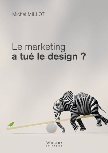 Emprunter Le marketing a tué le design ? livre