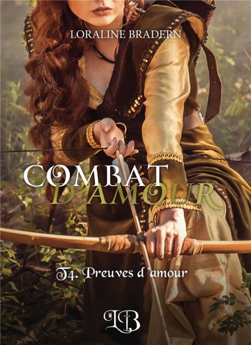 Emprunter Combat d'amour Tome 4 : Preuves d'amour livre