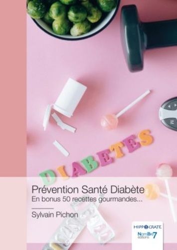 Emprunter Prévention Santé Diabète. En bonus 50 recettes gourmandes... livre