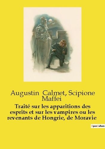 Emprunter Traité sur les apparitions des esprits et sur les vampires ou les revenants de Hongrie, de Moravie livre