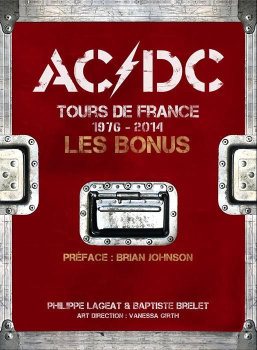 Emprunter AC/DC Tours de France 1976-2014. Les bonus livre