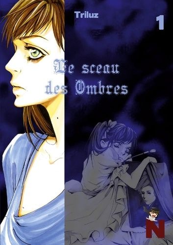 Emprunter Le sceau des ombres. Tome 1 livre