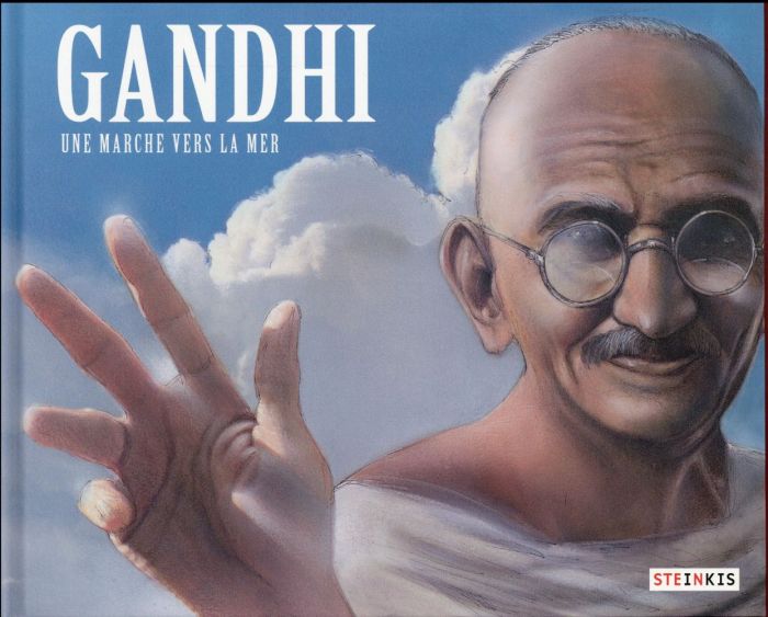 Emprunter Gandhi. Une marche vers la mer livre