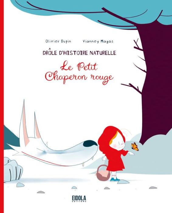 Emprunter Le Petit Chaperon rouge. Drôle d'histoire naturelle livre