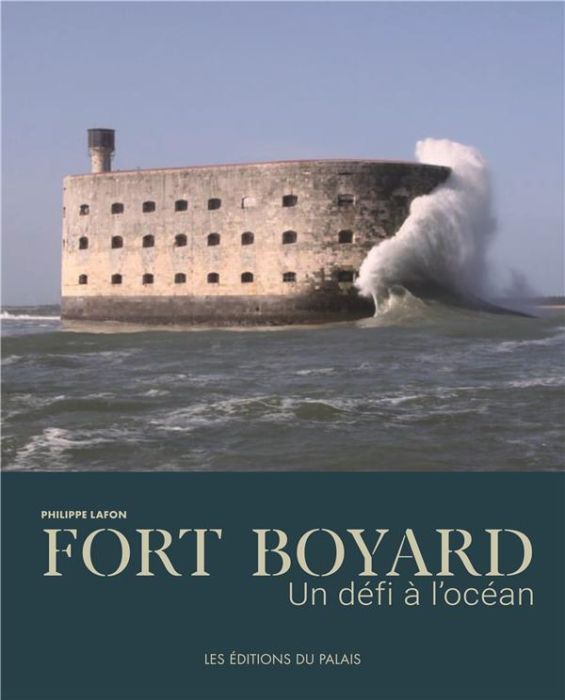 Emprunter Fort Boyard. Un défi à l'océan livre