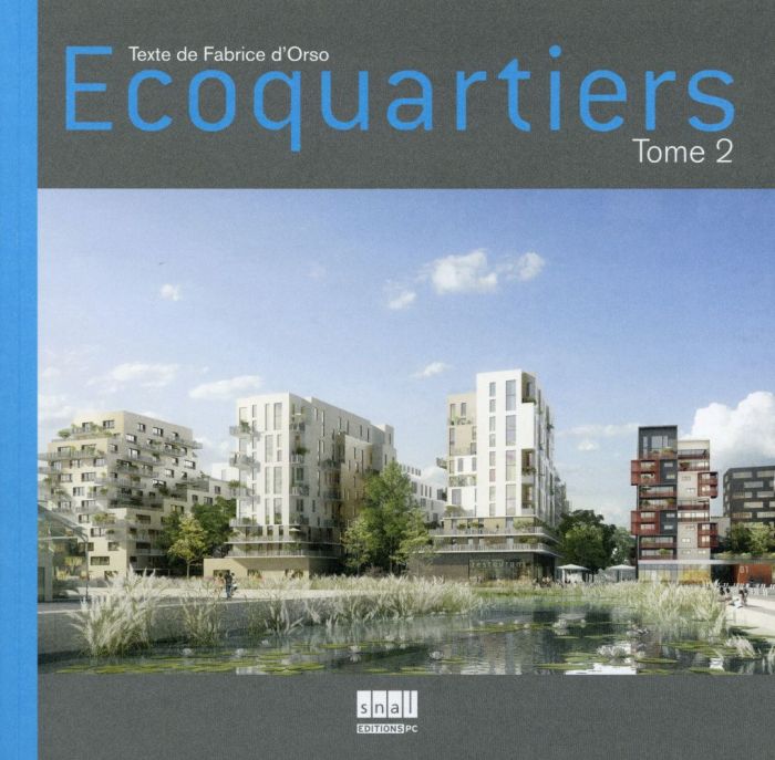 Emprunter Ecoquartiers. Tome 2 livre