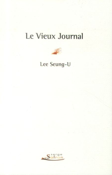 Emprunter Le Vieux Journal livre