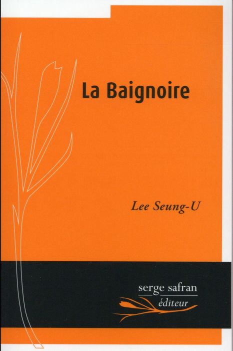 Emprunter La Baignoire livre