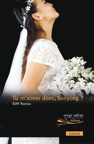 Emprunter Tu m'aimes donc, Sonyong ? livre