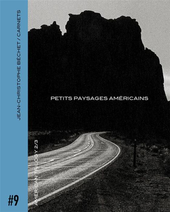 Emprunter Carnets. Volume 9, Petits paysages américains livre