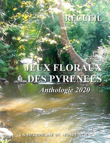 Emprunter Jeux Floraux des Pyrénées. Anthologie 2020 livre