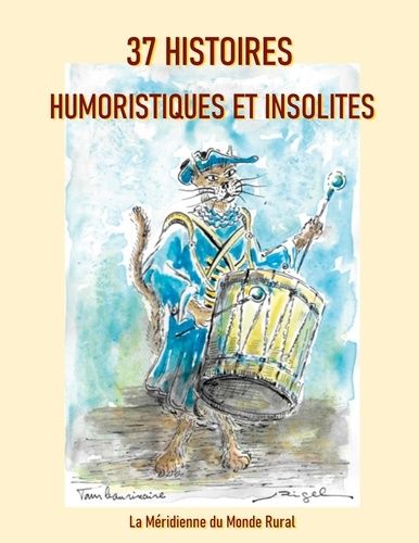 Emprunter 37 HISTOIRES HUMORISTIQUES ET INSOLITES livre