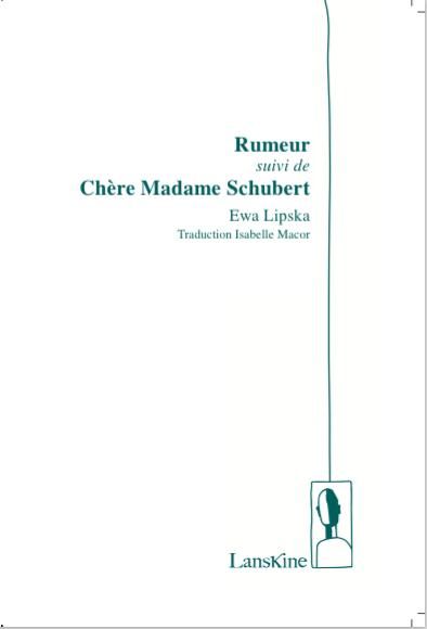 Emprunter Rumeur suivi de Chère Madame Schubert livre