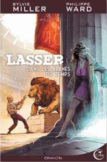 Emprunter Lasser, détective des dieux Tome 4 : Dans les arènes du temps livre