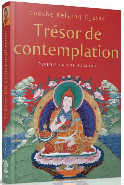 Emprunter Trésor de contemplation. Devenir un ami du monde livre