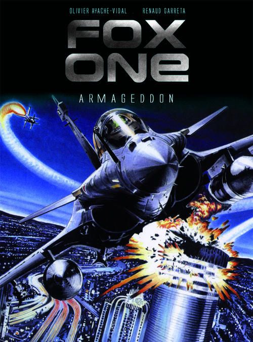 Emprunter Fox one Tome 1 : Armageddon livre