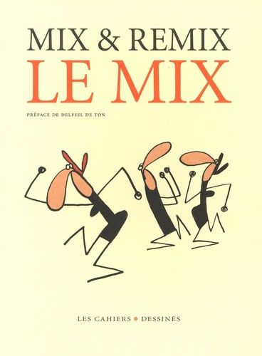 Emprunter LE MIX livre