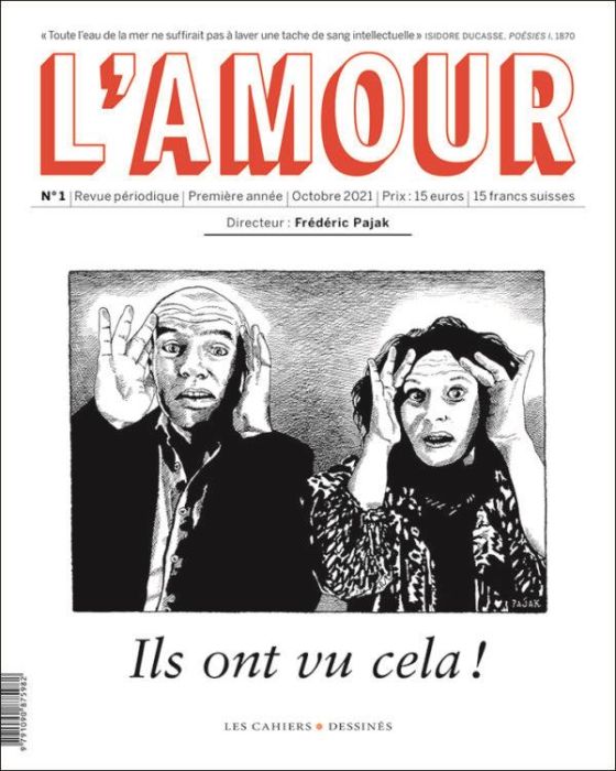 Emprunter L'Amour N° 1, octobre 2021 : Ils ont vu cela ! livre