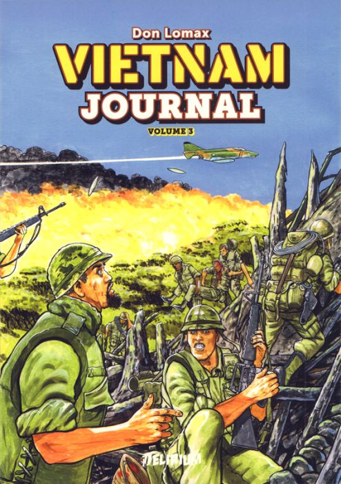 Emprunter Vietnam Journal Tome 3 : Du Delta à Dak To livre