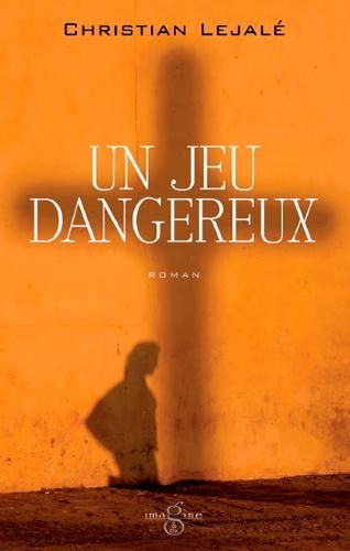 Emprunter Un jeu dangereux livre