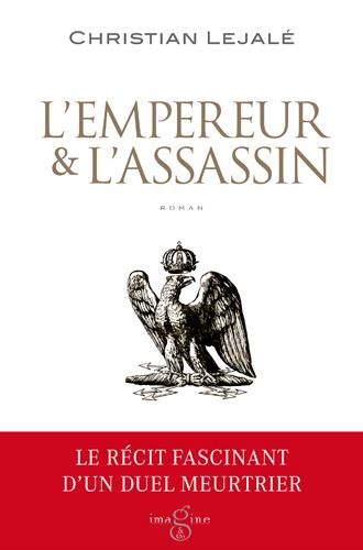 Emprunter L'empereur & l'assassin livre