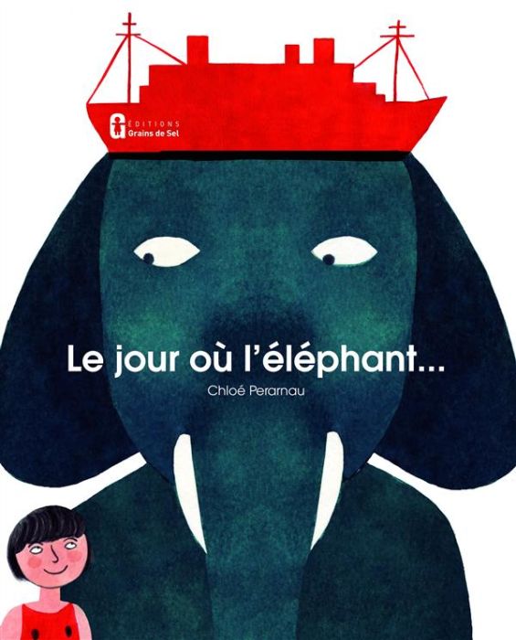 Emprunter Le jour où l'éléphant livre