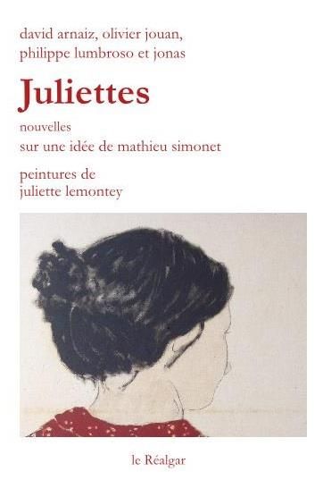 Emprunter Juliettes - Nouvelles livre