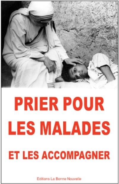 Emprunter Prier pour les malades et les accompagner livre