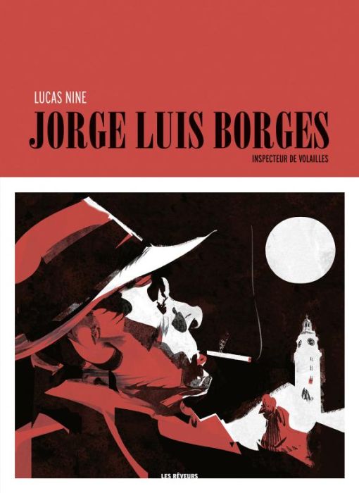 Emprunter Jorge Luis Borges. Inspecteur de volailles livre