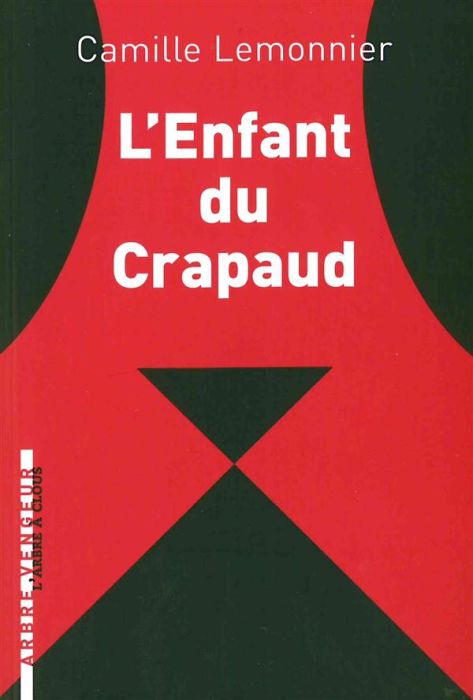 Emprunter L'enfant du crapaud et autres contes impitoyables livre