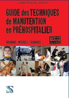 Emprunter Guide technique de mobilisation du patient en préhospitalier livre