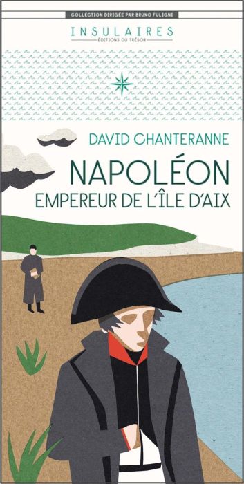 Emprunter Napoléon, empereur de l'île d'Aix livre