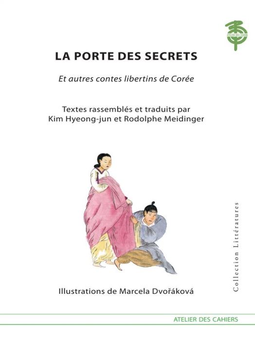 Emprunter La porte des secrets, et autres contes libertins de Corée livre