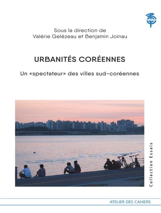 Emprunter Urbanités coréennes. Un 