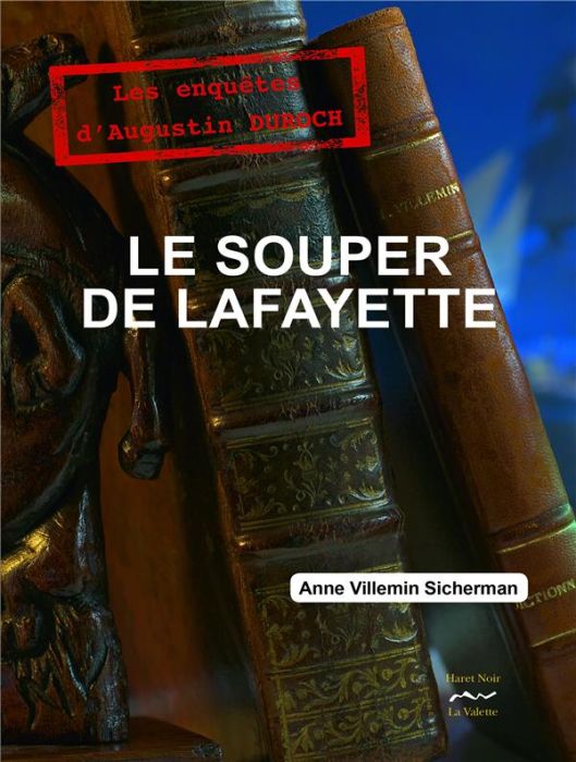 Emprunter Le souper de Lafayette livre