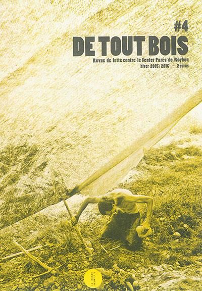 Emprunter De tout bois N° 4, hiver 2015/2016 livre