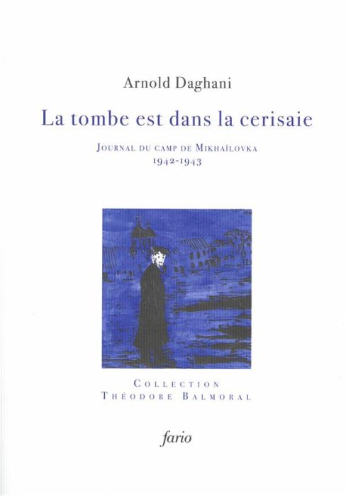 Emprunter La tombe est dans la cerisaie. Journal du camp de Mikhaïlovka (1942-1943) livre