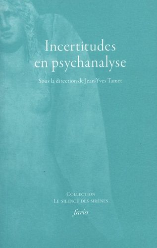 Emprunter Incertitudes en psychanalyse livre