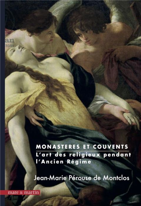 Emprunter Monastères et couvents. L'art des religieux pendant l'Ancien Régime livre