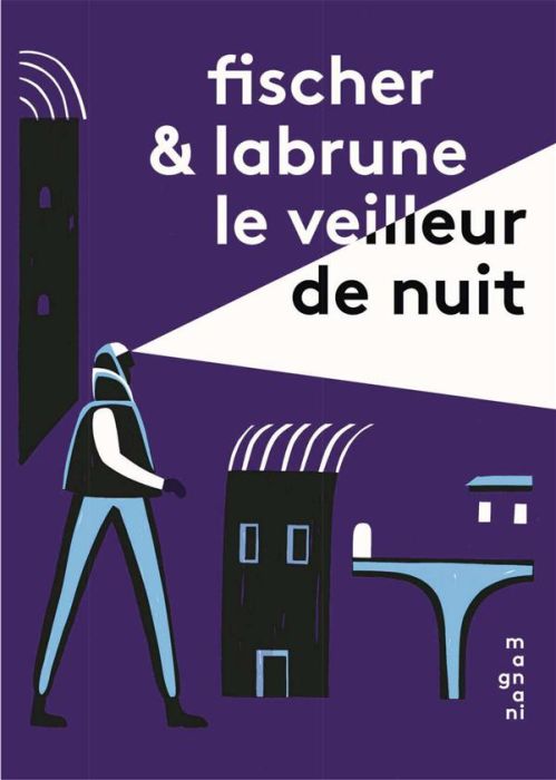 Emprunter Le veilleur de nuit livre