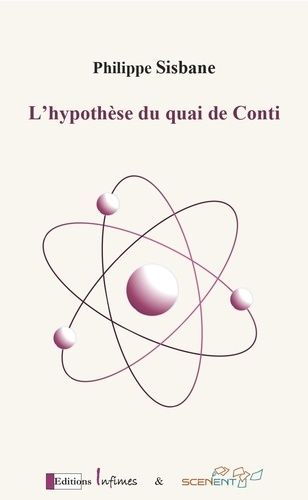 Emprunter L'hypothèse du quai de Conti livre