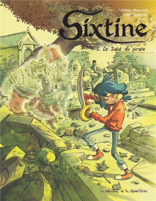 Emprunter Sixtine Tome 3 : Le salut du pirate livre