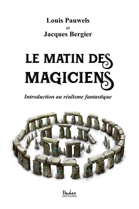 Emprunter Le matin des magiciens : introduction au réalisme fantastique livre